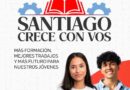 Anunciaron la inscripción para el programa Santiago Crece con Vos