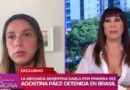 Agostina Páez: “Estoy mal, pensando que puedo ir presa en Brasil donde todo el mundo me odia”